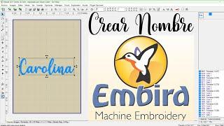 CREAR NOMBRE / Software de Bordado / EMBIRD