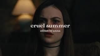 cruel summer | all the things she said