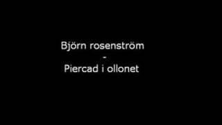 Björn rosenström - Piercad i ollonet