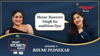 Bhumi Pednekar Interview by Kareena Kapoor Khan on What Women Want S5 (EP- 9) | Mirchi Plus