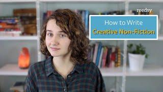 How to Write Creative Non-Fiction