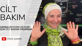 Kuru Ciltler İçin Cilt Bakım Programı - Filiz Şahin