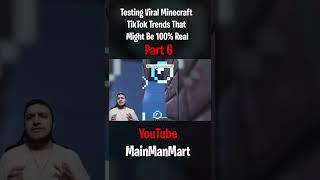 Testing Viral Minecraft TikTok Trends That Might Be 100% Real Part 6 #shorts