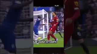 N'Golo Kante vs Van Dijk  #shorts