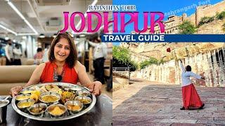 Jodhpur Tour Guide | Mehrangarh एक श्रापित किला | Jodhpur Place To Visit & Biggest Jodhpuri Thali