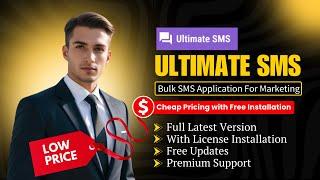 [Latest Version ] Ultimate SMS - Bulk SMS Application For Marketing (Cheap Price , 100% Original)