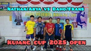 NATHAN/ARYA VS BAHO/FRANS KUJANG CUP 2025 OPEN Channel EARS TV