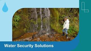 Gray, Green, Blue: Water Security and YOU! Part 3- Water Funds