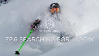 EP.6 Searching For Japow