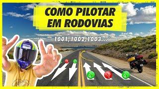 DICAS E MACETES PARA PILOTAR MOTOS NA RODOVIA