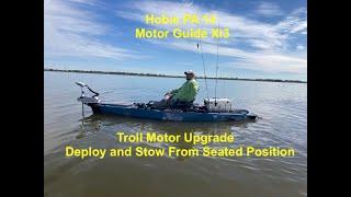 Hobie PA 14 Motor Guide Xi3 Troll Motor Upgrade Deploy and Stow From Seated Position