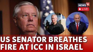 Israel vs Hamas War | Lindsey Graham Threatens Allien Over A Potential Netanyahu Arrest | N18G