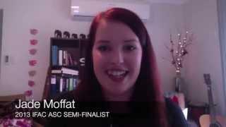 2013: Semi-Finalist Jade Moffat discusses the ASC and more via Skype