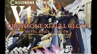 Metal Build Crossbone Gundam X1 Full Cloth - Review