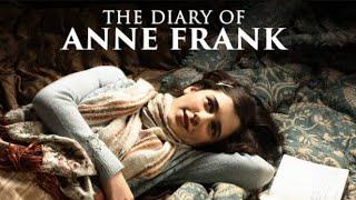 The Diary of Anne Frank – A Story of Hope and Courage full explanation