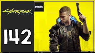 ImBumi Plays Cyberpunk 2077 (Hardest Difficulty/Corpo Run) | Episode 142