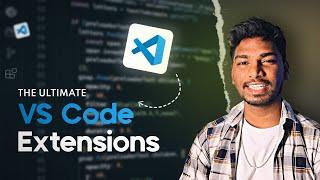 The Ultimate VS Code Extensions for Beginners | Sheikh Zaheer