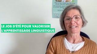 Le job d'été pour valoriser l'apprentissage linguistique