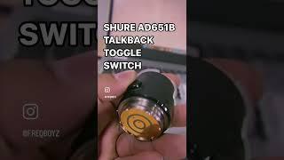 Shure AD651B - Your Stealth Talkback Toggle Switch