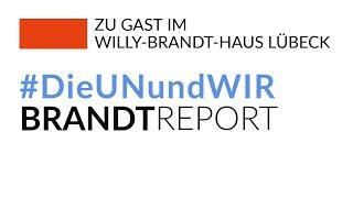 #DieUNundWir – BRANDTREPORT