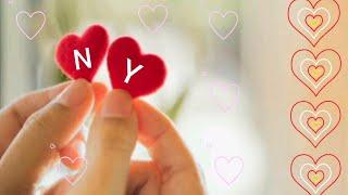 N love Y letter| N Y name WhatsApp status|N Y friends Alphabet|N Y  love status|N love Y name status