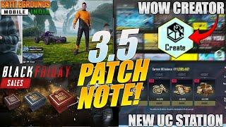 BGMI 3.5 OFFICIAL PATCH NOTE || NEW UC STATION CONCEPT, BLACK FRIDAY SALE COMING, NEW GOLD SPIN.