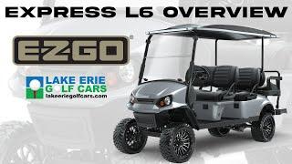 E-Z-GO EXPRESS L6 Gas Golf Car Overview