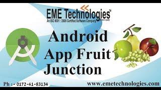 How to Fruit Junction Application Project in Android | Download Android Projects With Source Code