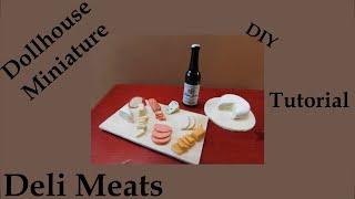 Dollhouse Miniature Deli Meats Tutorial