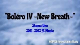 Shoma Uno 2021-2022 FS Music