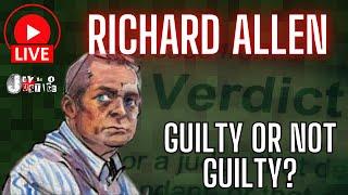 Richard Allen Delphi Verdict Watch! Open Panel Discussion!