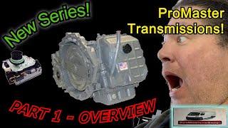 New Series - Ram Promaster Transmission - Everything you need to know - Part 1 - overview.