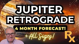 Jupiter Retrograde - 4 Month Forecast! + All Signs