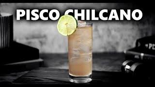 Peru's Party Drink The Pisco Chilcano