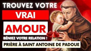 PRIÈRE À SAINT ANTOINE DE PADOUE - Débloquez votre vie amoureuse !