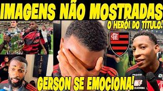 IMAGENS NÃO MOSTRADAS! GERSON SE EMOCIONA NA FESTA DO TÍTULO DA COPA DO BRASIL DO FLAMENGO!