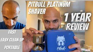 Skull Shaver Pitbull Platinum Review | 1 Year Review |