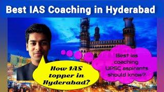 Best IAS Coaching in Hyderabad / Top IAS Coaching in Hyderabad, Telangana #hyderabad