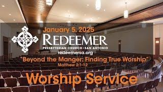 Worship Service - January 5, 2025