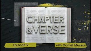 Chapter & Verse | Episode 10 | Messianic Apologetics | Daniel Musson