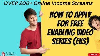 How to Apply for Free EVS | Enabling Video Series | Step by Step Guidelines | 200+  Free Courses!