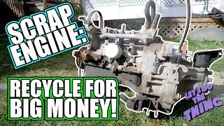 How To Recycle An Engine For Money - Simple Motor Inspection - How Much Is A Scrap Engine Worth?