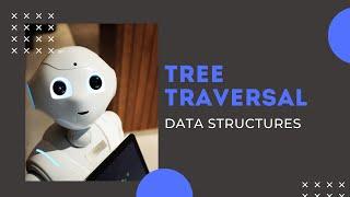 INORDER,PREORDER,POSTORDER TREE TRAVERSAL DATA STRUCTURES