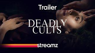 Deadly Cults | Streamz | True Crime | Serie | Trailer