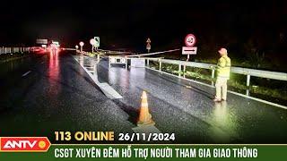 CSGT trắng đêm hướng dẫn người dân đi qua đoạt sạt lở nguy hiểm | Bản tin 113 online ngày 26/11|ANTV