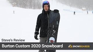 Steve's Review-Burton Custom Snowboard 2020-Snowboards.com