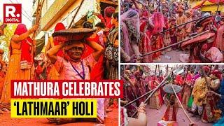 Mathura Holi Celebration: Women Smash Men With Sticks As ‘Lathmaar’ Holi Festivities Begin