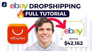 eBay Dropshipping Full Tutorial | Aliexpress to eBay Dropshipping Step-by-Step