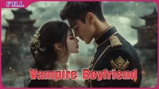 Vampire Boyfriend | Sweet Fantasy Love Story Romance film, Full Movie HD