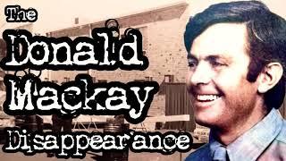 The Donald Mackay Disappearance - Griffith 1977